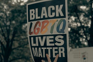 Drawing Inspiration from the LGBTQ+ Movement for Black Lives Matter