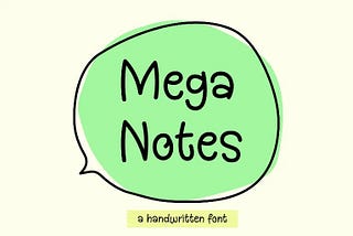 Mega Notes Font 1