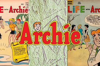 An Honest Assessment From a First-Time Archie Reader