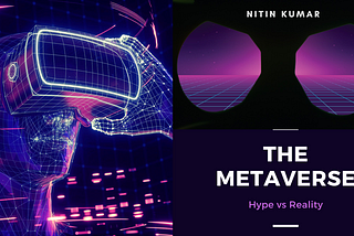 The Metaverse: Hype vs Reality