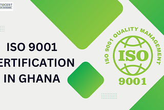 ISO 9001 Certification in Ghana is crucial for IT organizations considering that it follows global…