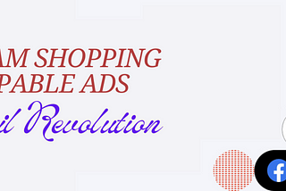 Live Stream Shopping & Shoppable Ads: The Retail Revolution