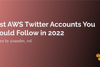 Best AWS Twitter Accounts You Should Follow in 2022
