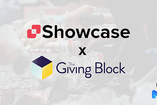 Showcase and The Giving Block Partner to use NFTs for Charity Fundraising and Social Impact