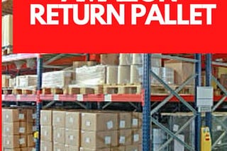 how-to-buy-amazon-return-pallet-easy-ways-to-make-money-with-amazons-liquidation-pallets-1