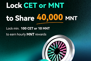 CoinEx concluye el evento de minería “Bloquea CET o MNT para compartir 40.000 MNT”
