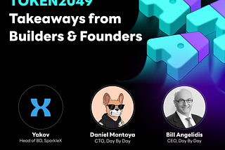 DigiTalk Podcast EP38 Recap -Token2049 — Takeaways from Builders & Founders