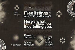 Free Listings on CEX Platforms Like Coinbase? Here’s What They’re Not Telling You