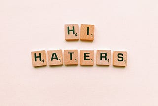 3 Effective Tools to Deal with Haters and Criticism
