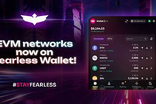 Fearless Wallet Supports EVM Networks: Ethereum, Polygon and BNB chain