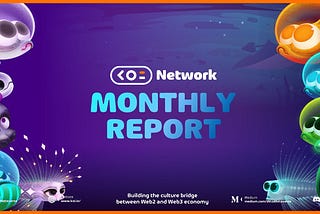 Koi Metaverse — Monthly Report