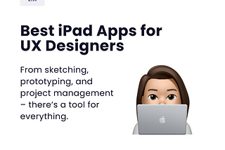 Best iPad Apps for UX Designers 2021