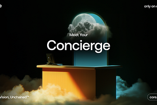 Your Personal Concierge is Here. And It Speaks Web3.