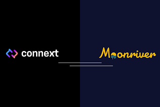 Connext is Coming to Moonriver