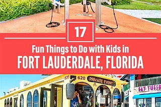 Top 5 Fun Things To Do With Kids in Fort Lauderdale