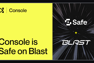 Scaling DeFi Efficiency: Brahma Console Leads Safe Deployment on Blast L2!