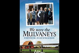 we-were-the-mulvaneys-tt0313769-1