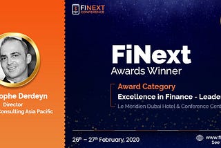Christophe Derdeyn awarded the ‘Excellence in Finance Leaders’ award at FiNext Conference Dubai…