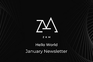 Hello World: January Newsletter