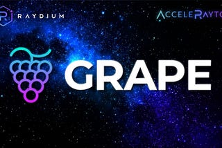 Grape Protocol launching trên AcceleRaytor