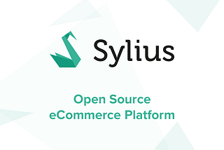 How to Get Started with Sylius: A Comprehensive Guide