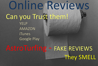 Yelp Reviews: Can You Trust Them?