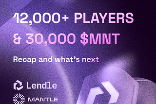 Lendle x Mantle Mission Season 2 Recap: A Journey of Rewards and Engagement