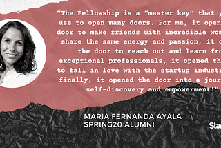 Stories from The Fellowship — Maria Fernanda Ayala