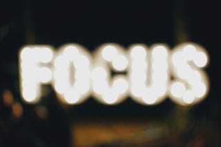Improve your Focus by following these 2 simple methods.