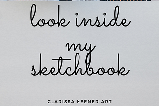 Look inside my Sketchbook —