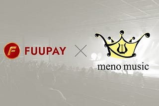 FUUPAY signed a contract with MENO Music
