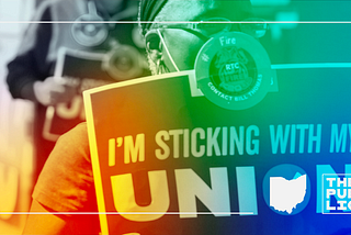In A City With Historically Few Unions, The Labor Fight Comes to Columbus, Ohio