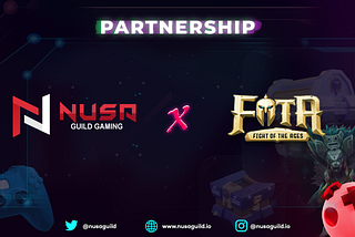 NUSA Gaming Guild x FOTA Partnership Announcement