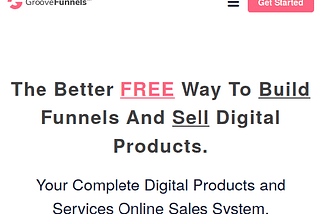 What Is Clickfunnels, And How You Can Get More Sales. Is “Groove Funnels” better than ClickFunnels?