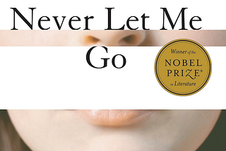 Book Review: Never Let Me Go by Kazuo Ishiguro