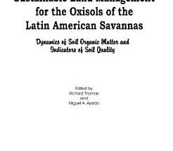 Sustainable Land Management for the Oxisols of the Latin American Savannas | Cover Image