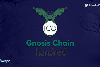 Hundred Finance Launches on Gnosis Chain and More