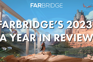 FarBridge’s 2023: A Year in Review