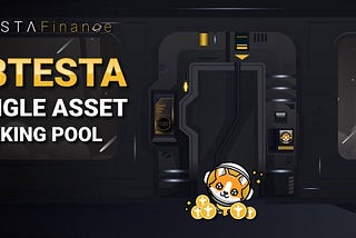 xBTESTA Single Asset Staking Pool💣