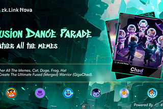 Unite Memes & Earn Rewards in zkLink Nova’s “Fusion Dance Parade” Campaign