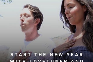 Start the New Year with Lovetuner and the Power of the 528 Hz