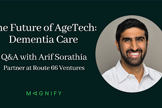 The Future of AgeTech: Dementia Care
