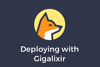 Despliegue a Gigalixir