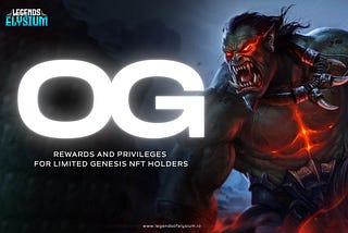Rewards and Privileges for Limited Genesis NFT Holders
