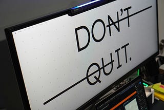 Why I Almost Quit My Business in Year One
