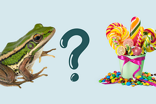 Team Frog or Team Candy?