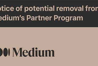 Kicked out of the Medium Partner Program