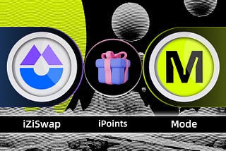 iZiSwap’s iPoints is now live on Mode Network