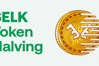 Elk Token Halving: April 24