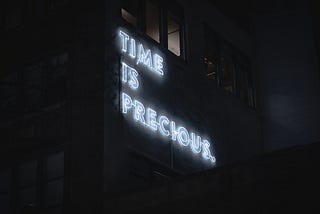 Time is precious in neon white lights